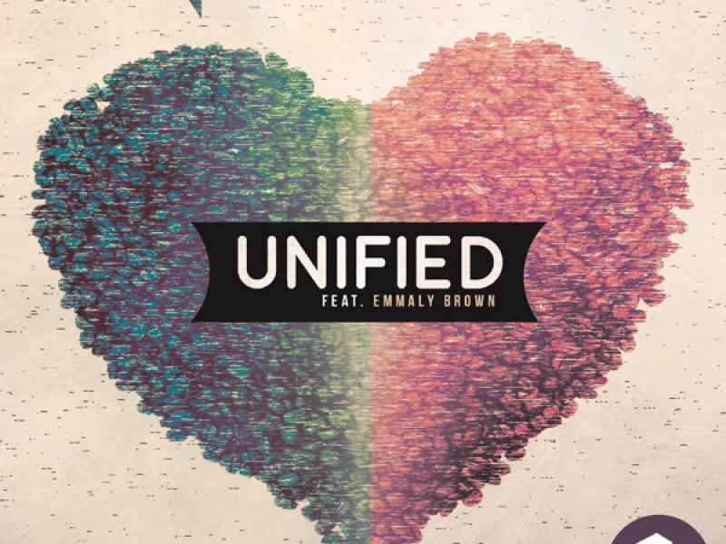 Unified (feat. Emmaly Brown) (Single)