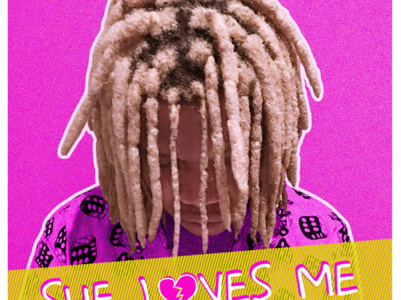 She Loves Me (Single)