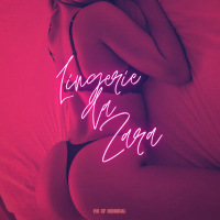 Lingerie da Zara (Single)