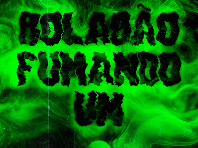 Boladão Fumando Um (Single)