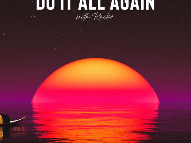 Do It All Again (Single)