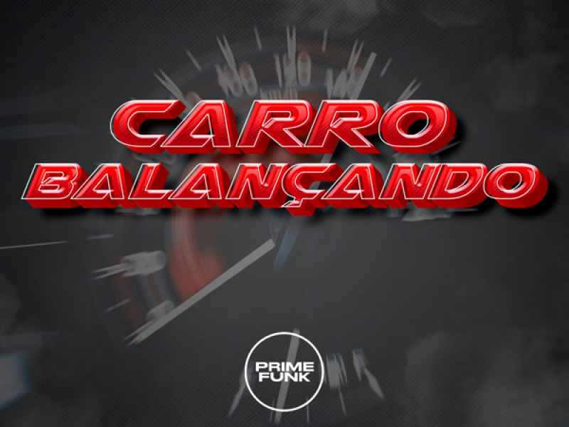 CARRO BALANÇANDO (Single)