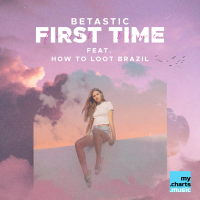 First Time (feat. How To Loot Brazil) (Single)