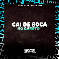 Cai de Boca no Garoto (Single)