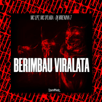 BERIMBAU VIRALATA (Single)