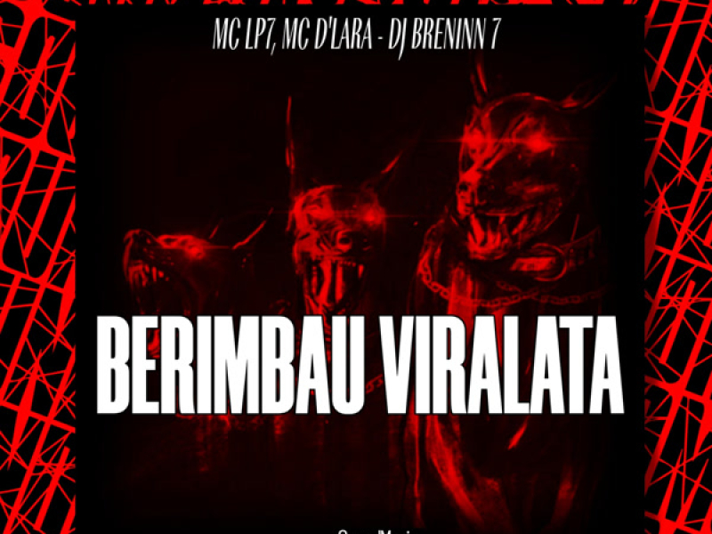 BERIMBAU VIRALATA (Single)