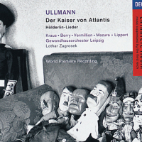 Ullmann: Der Kaiser von Atlantis; Hölderlin-Lieder