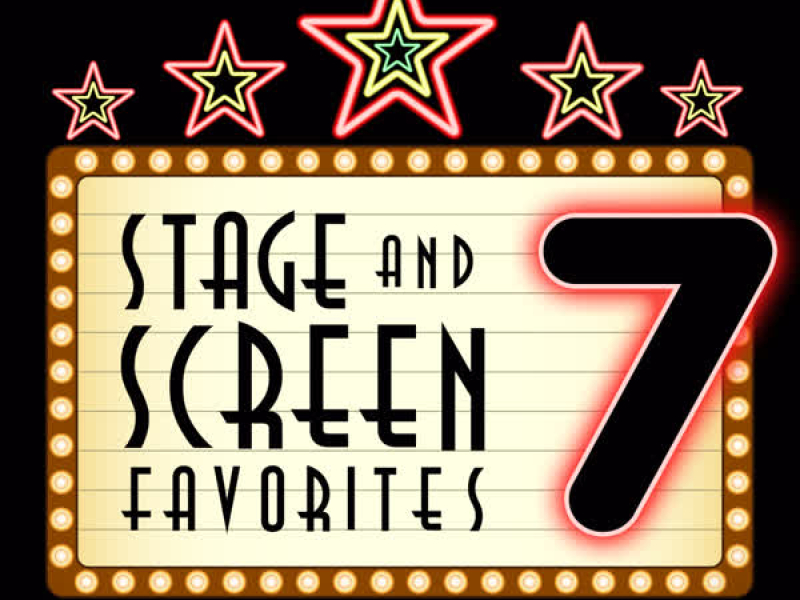 Stage and Screen Favorites, Vol. 7