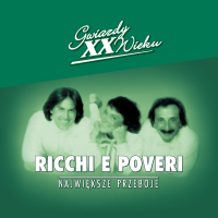 Gwiazdy xx Wieku - Ricchi E Poveri