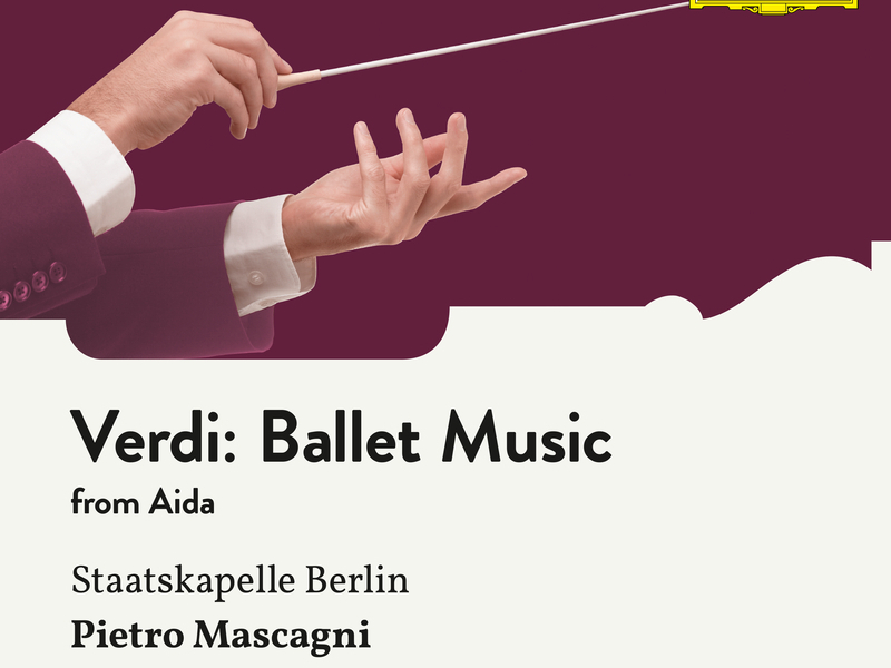 Verdi: Aida, Ballet Music (Single)
