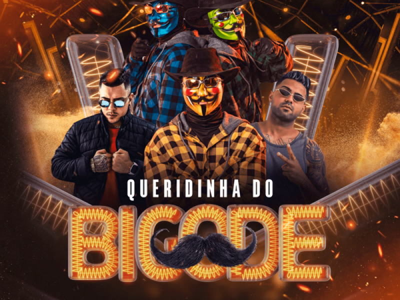 QUERIDINHA DO BIGODE (ELETRO FUNK) (Single)
