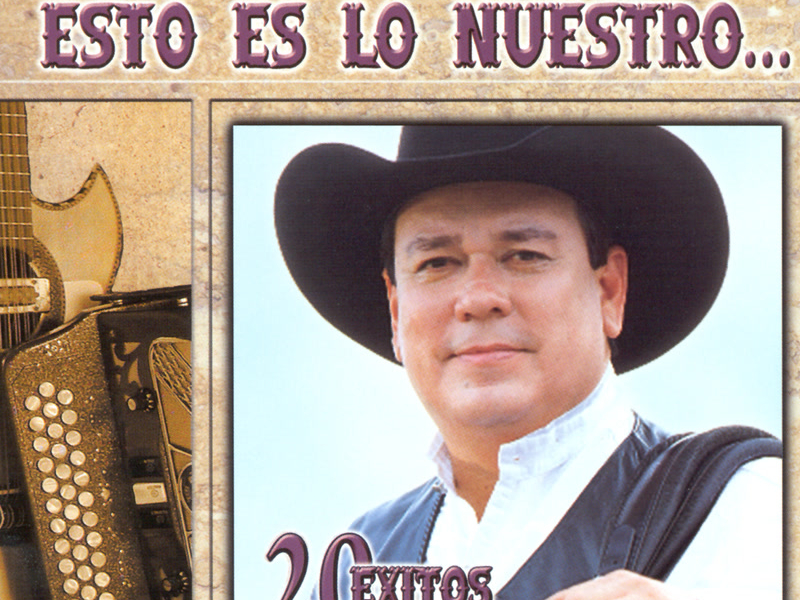 Esto Es Lo Nuestro - 20 Exitos
