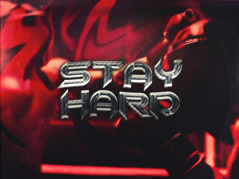 Stay Hard (Single)