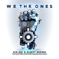 We The Ones (Organized Noize Remix) (Single)