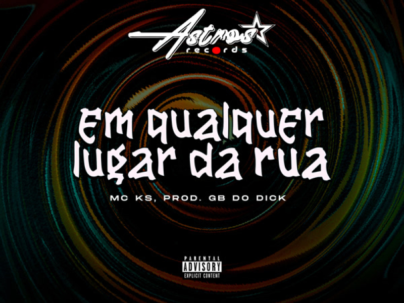 Em Qualquer Lugar da Rua (Single)