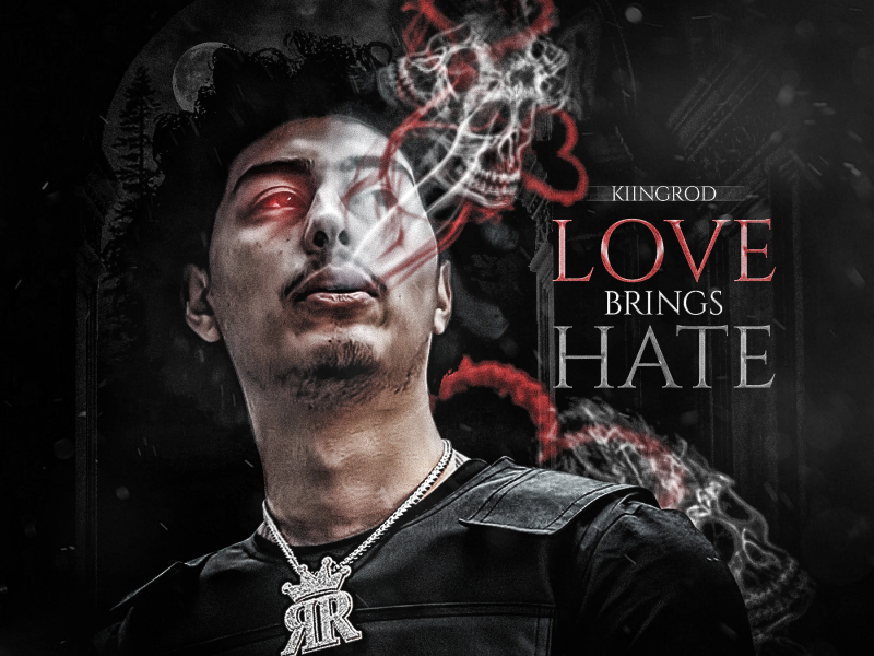 Love Brings Hate