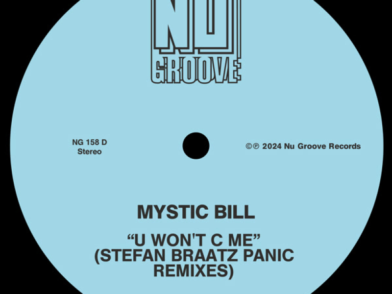 U Won’t C Me (Stefan Braatz Remixes) (Single)