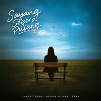 Sayang Segera Pulang (Single)