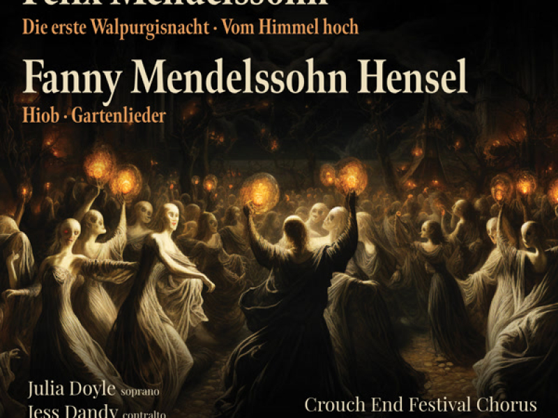 Fanny Hensel, Felix Mendelssohn: Choral Works