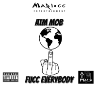 Fucc Everybody (Single)