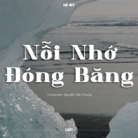 Nỗi Nhớ Đóng Băng (Lofi) (Single)