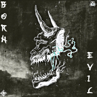 Born Evil (Single)