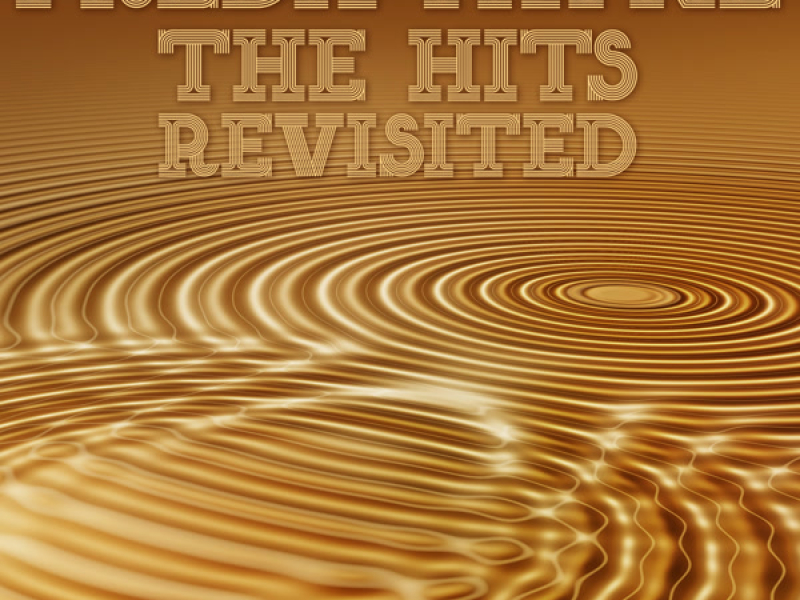 The Hits Revisited (EP)