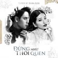 Đừng Như Thói Quen (Single)