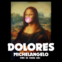 Michelangelo (Men så svara då!) (Single)