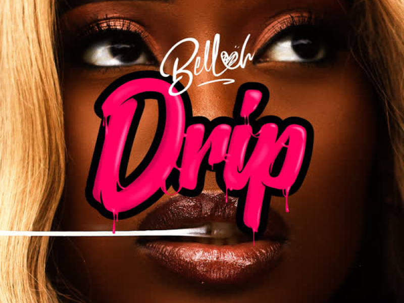 Drip (Single)