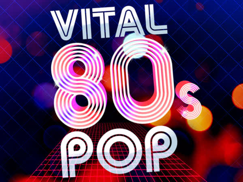 Vital 80's Pop