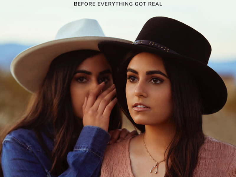 Before Everything Got Real (Single)