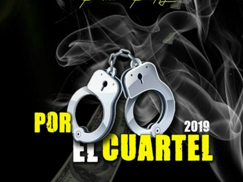 Por El Cuartel (Single)