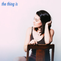 The Thing Is (Single)