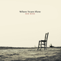 When Tears Flow (Single)