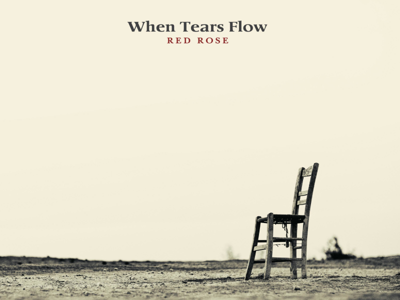When Tears Flow (Single)