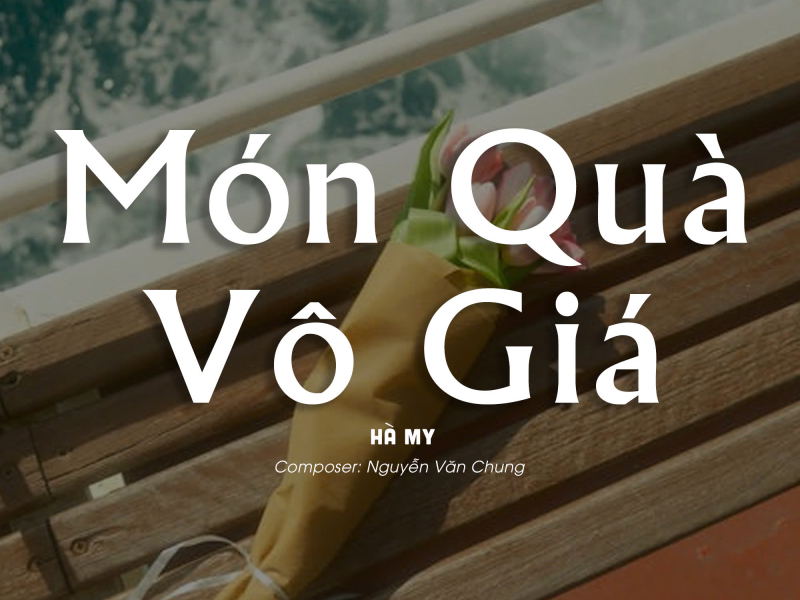 Món Quà Vô Giá (Single)