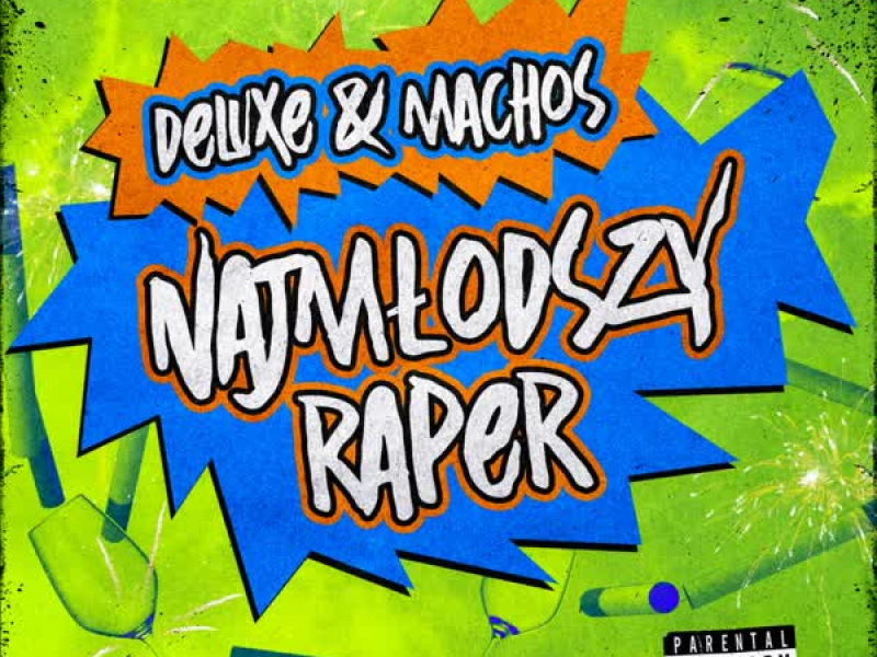 Najmłodszy Raper (Single)
