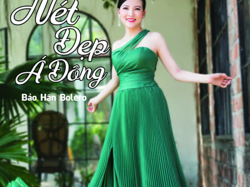 Nét Đẹp Á Đông (Single)
