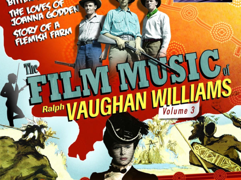 The Film Music of Ralph Vaughan Williams, Vol. 3