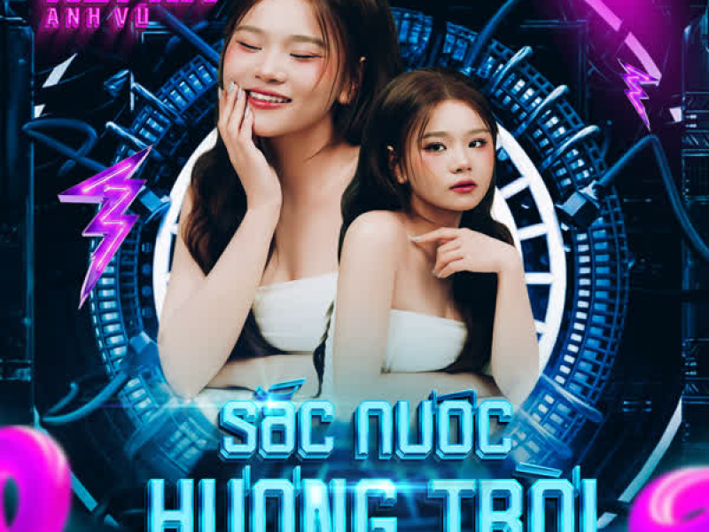 Sắc Nước Hương Trời (feat. ViAM) [AnhVu Remix] (Single)