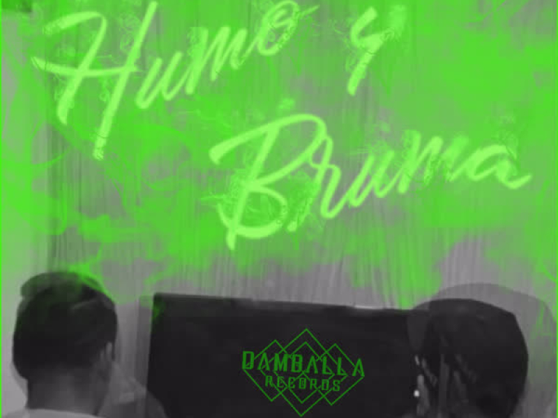 Humo y Bruma (Single)