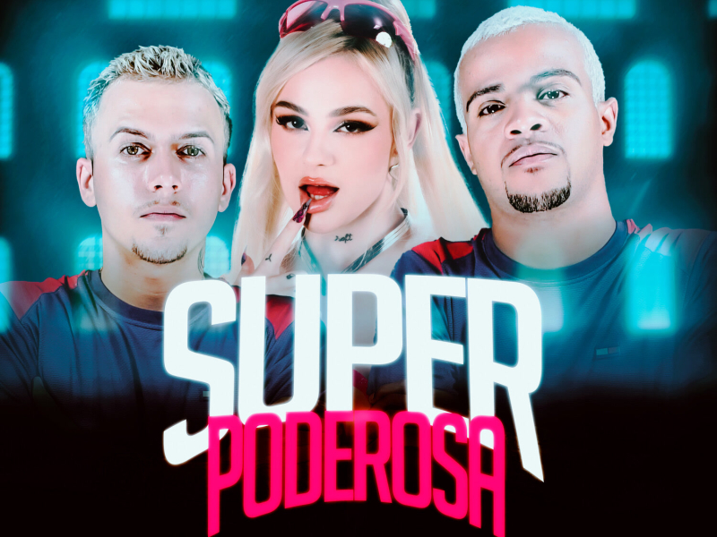 Superpoderosa (Single)