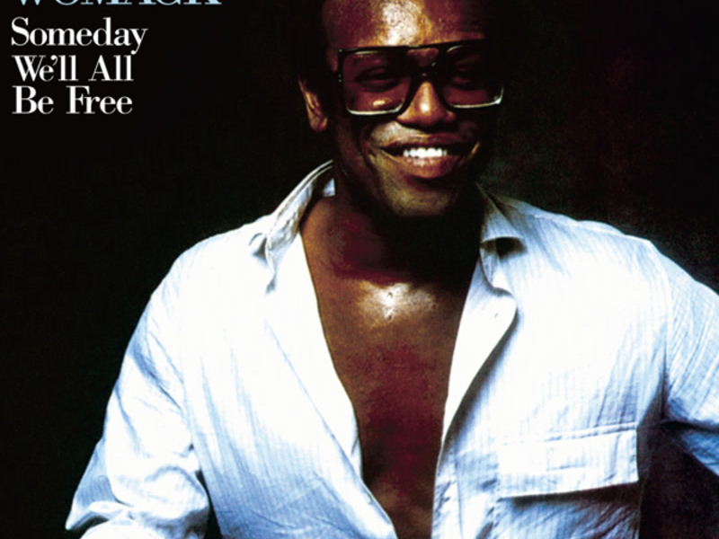 Someday We'll All Be Free