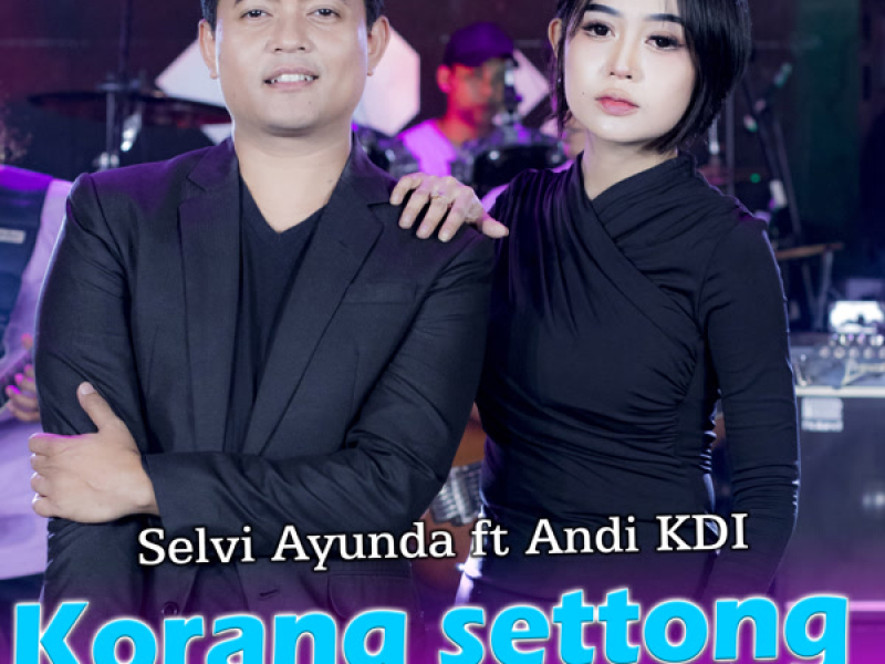 Korang Settong (Single)