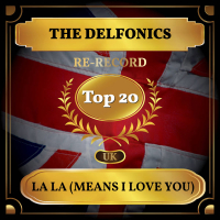 La La (Means I Love You) (UK Chart Top 20 - No. 19) (Single)