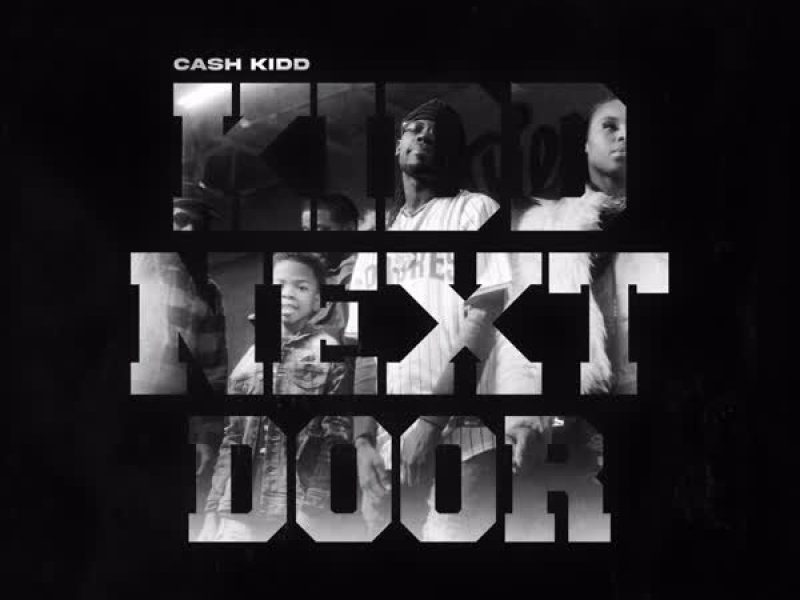 Kidd Next Door (Single)