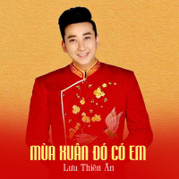 Mùa Xuân Đó Có Em (Single)