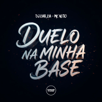 Duelo Na Minha Base (Single)
