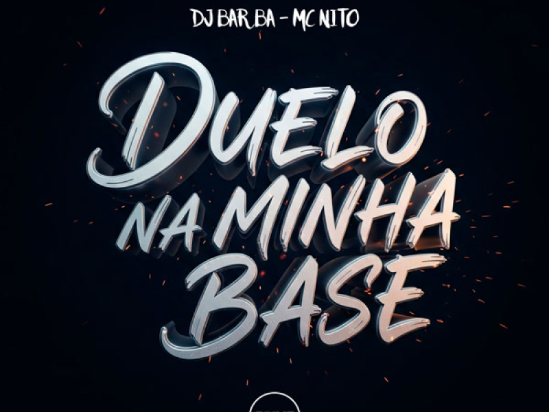 Duelo Na Minha Base (Single)